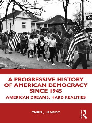 cover image of A Progressive History of American Democracy Since 1945